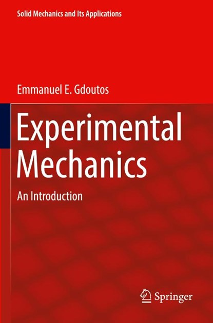 Experimental Mechanics, Emmanuel E. Gdoutos - Paperback - 9783030894689