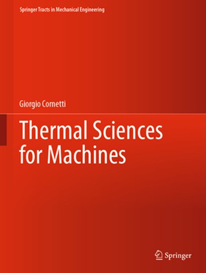 Thermal Sciences for Machines, Giorgio Cornetti - Gebonden - 9783030915926