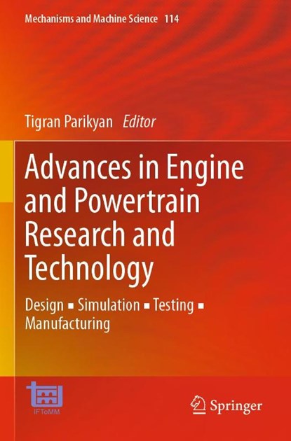 Advances in Engine and Powertrain Research and Technology, Tigran Parikyan - Paperback - 9783030918712