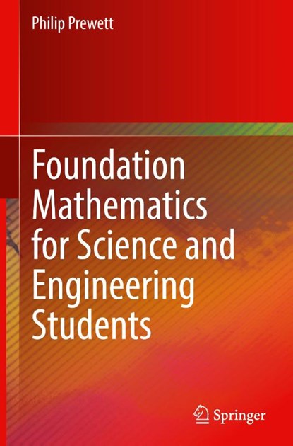 Foundation Mathematics for Science and Engineering Students, Philip Prewett - Gebonden - 9783030919627