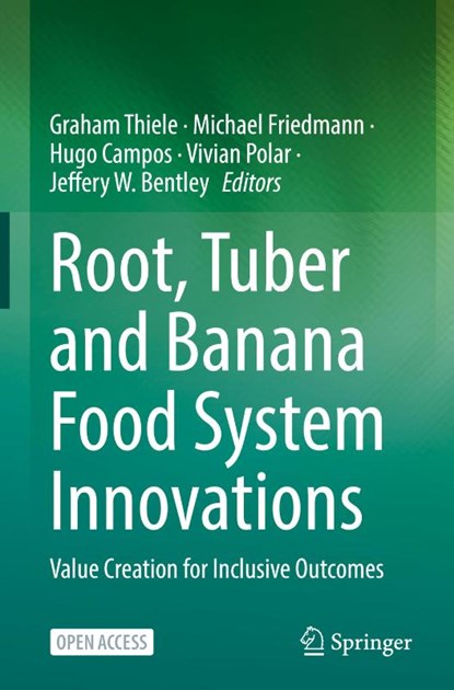 Root, Tuber and Banana Food System Innovations, Graham Thiele ; Michael Friedmann ; Hugo Campos - Gebonden - 9783030920210
