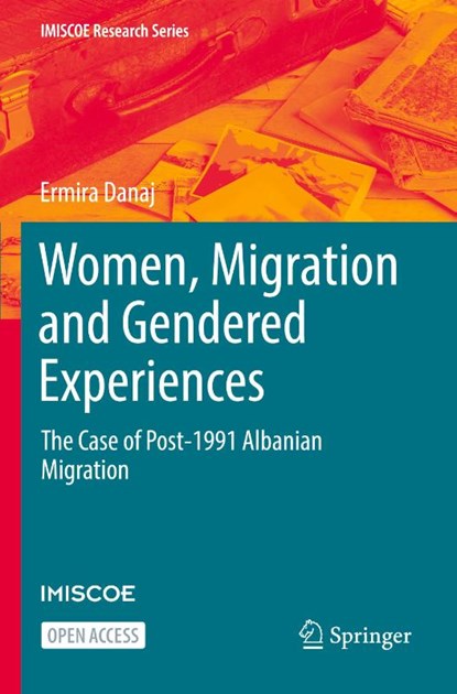 Women, Migration and Gendered Experiences, Ermira Danaj - Paperback - 9783030920944