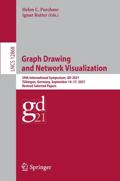 Graph Drawing and Network Visualization, Helen C. Purchase ; Ignaz Rutter - Paperback - 9783030929305