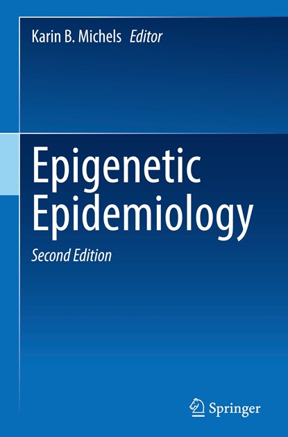 Epigenetic Epidemiology, Karin B. Michels - Gebonden - 9783030944742