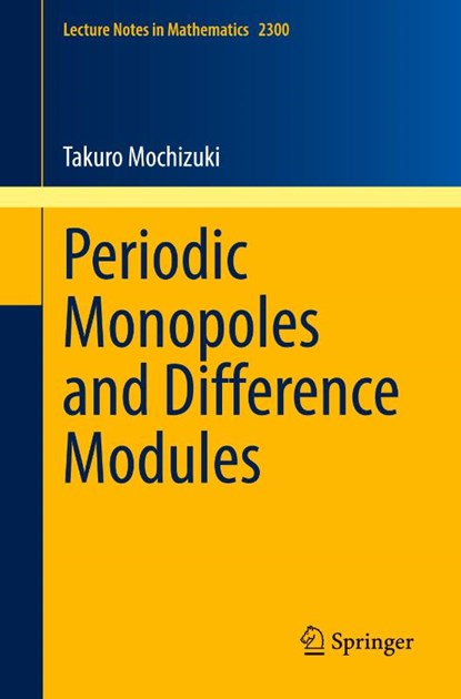 Periodic Monopoles and Difference Modules, Takuro Mochizuki - Paperback - 9783030944995
