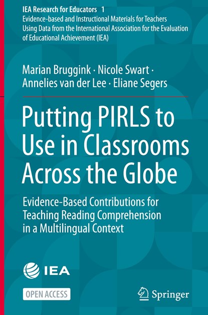 Putting PIRLS to Use in Classrooms Across the Globe, Marian Bruggink ; Nicole Swart ; Annelies van der Lee ; Eliane Segers - Gebonden - 9783030952655