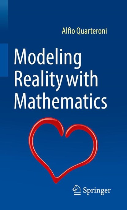 Modeling Reality with Mathematics, Alfio Quarteroni - Gebonden - 9783030961619