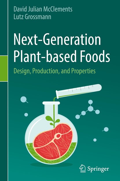 Next-Generation Plant-based Foods, David Julian McClements ; Lutz Grossmann - Gebonden - 9783030967635