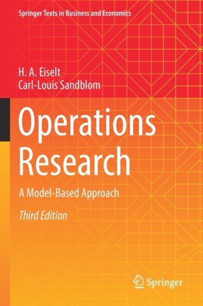 Operations Research, H. A. Eiselt ; Carl-Louis Sandblom - Paperback - 9783030971649