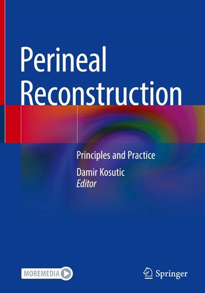 Perineal Reconstruction, Damir Kosutic - Gebonden - 9783030976903