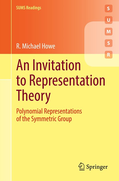 An Invitation to Representation Theory, R. Michael Howe - Paperback - 9783030980245
