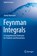 Feynman Integrals, Stefan Weinzierl - Paperback - 9783030995607