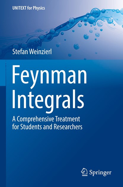 Feynman Integrals, Stefan Weinzierl - Paperback - 9783030995607
