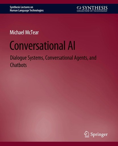 Conversational AI, Michael McTear - Paperback - 9783031010484