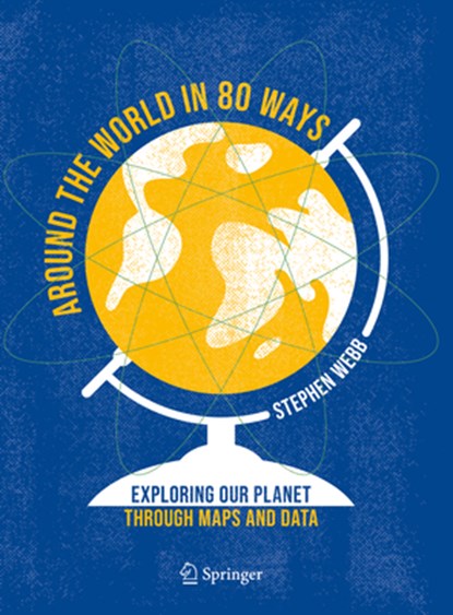 Around the World in 80 Ways, Stephen Webb - Gebonden - 9783031024399