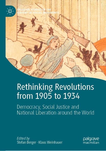Rethinking Revolutions from 1905 to 1934, Stefan Berger ; Klaus Weinhauer - Gebonden - 9783031044649