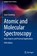 Atomic and Molecular Spectroscopy, Sune Svanberg - Gebonden - 9783031047756
