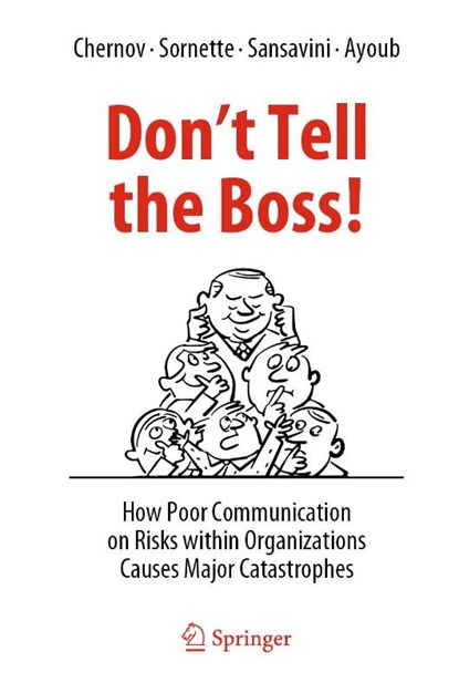 Don't Tell the Boss!, Dmitry Chernov ; Didier Sornette ; Giovanni Sansavini ; Ali Ayoub - Gebonden - 9783031052057