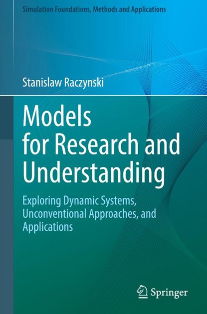 Models for Research and Understanding, Stanislaw Raczynski - Gebonden - 9783031119255