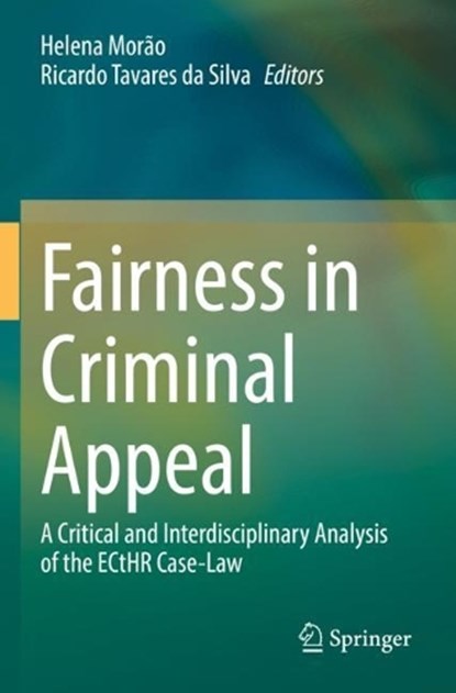 Fairness in Criminal Appeal , niet bekend - Paperback - 9783031130038