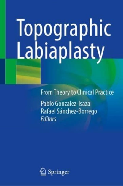 Topographic Labiaplasty, Pablo Gonzalez-Isaza ; Rafael Sanchez-Borrego - Gebonden - 9783031150470