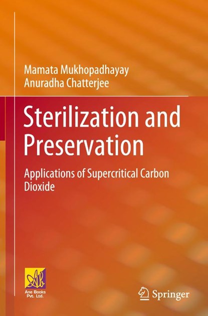 Sterilization and Preservation, Mamata Mukhopadhayay ; Anuradha Chatterjee - Gebonden - 9783031173691