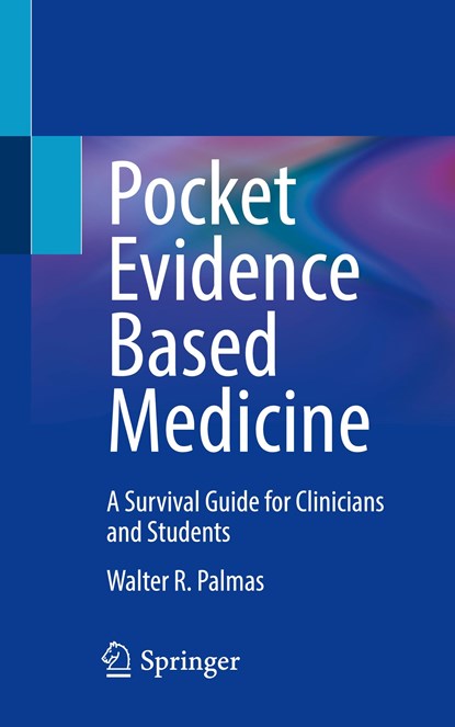 Pocket Evidence Based Medicine, Walter R. Palmas - Paperback - 9783031194702