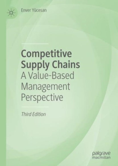 Competitive Supply Chains, Enver Yucesan - Gebonden - 9783031199745