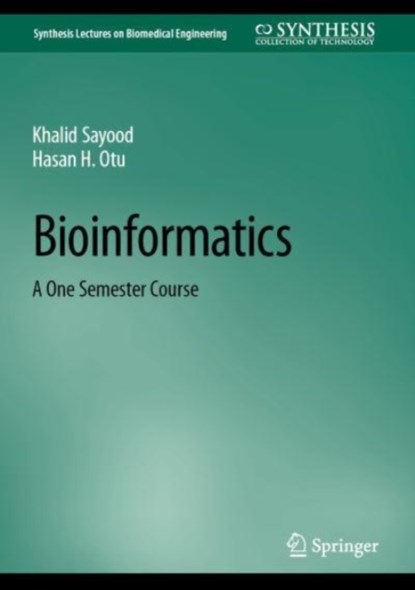 Bioinformatics, Khalid Sayood ; Hasan H. Otu - Gebonden - 9783031200168