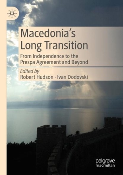 Macedonia’s Long Transition,  - Paperback - 9783031207754