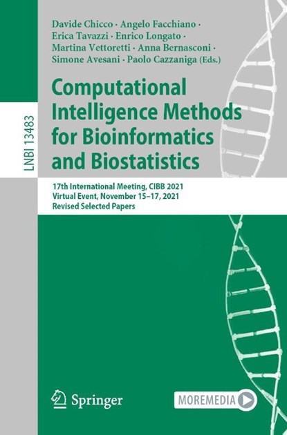 Computational Intelligence Methods for Bioinformatics and Biostatistics, Davide Chicco ; Angelo Facchiano ; Erica Tavazzi - Paperback - 9783031208362