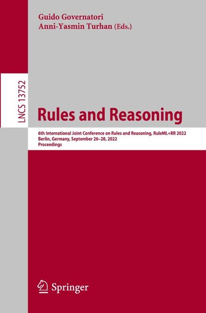Rules and Reasoning, Guido Governatori ; Anni-Yasmin Turhan - Paperback - 9783031215407