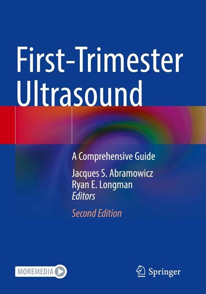 First-Trimester Ultrasound, Jacques S. Abramowicz ; Ryan E. Longman - Paperback - 9783031241352