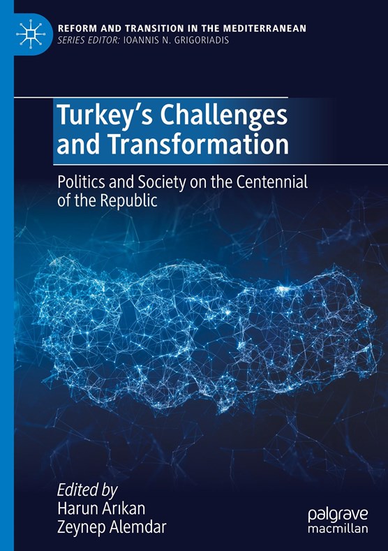 Turkey's Challenges and Transformation