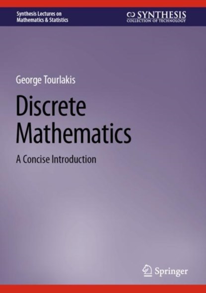 Discrete Mathematics, George Tourlakis - Gebonden - 9783031304873