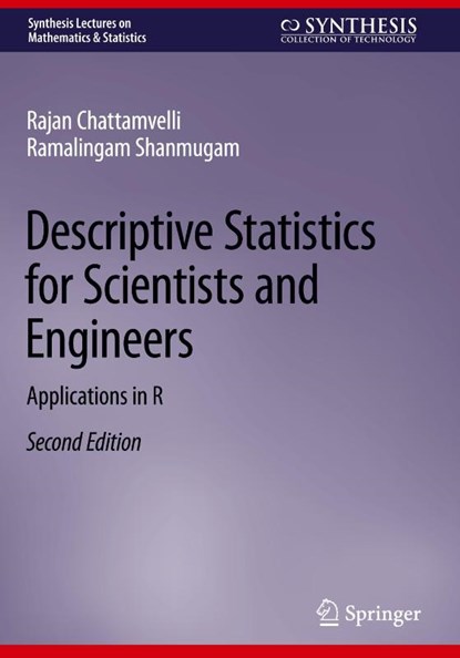 Descriptive Statistics for Scientists and Engineers, Rajan Chattamvelli ; Ramalingam Shanmugam - Gebonden - 9783031323294