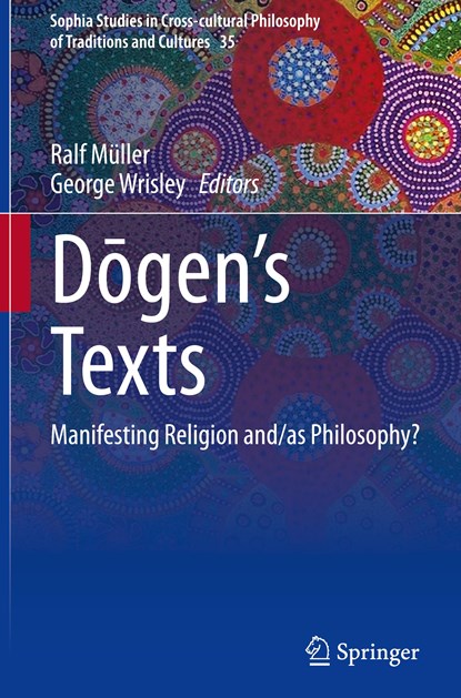 D¿gen¿s texts, George Wrisley ;  Ralf Müller - Gebonden - 9783031422454