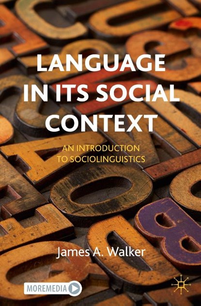Language in its Social Context, James A. Walker - Paperback - 9783031425219