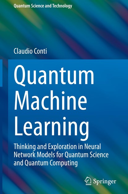 Quantum Machine Learning, Claudio Conti - Gebonden - 9783031442254