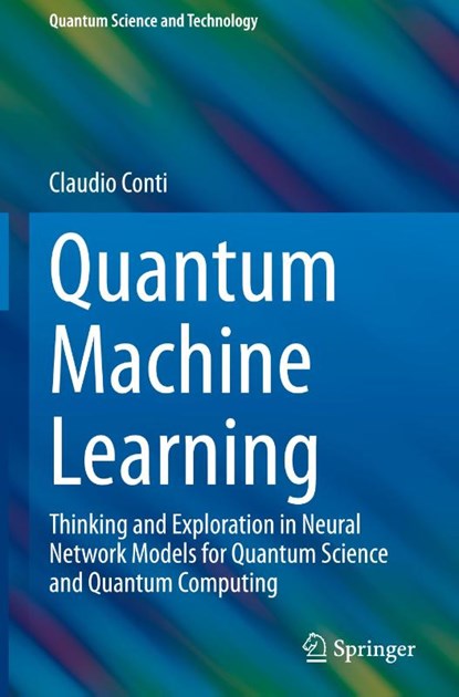 Quantum Machine Learning, Claudio Conti - Gebonden - 9783031442254