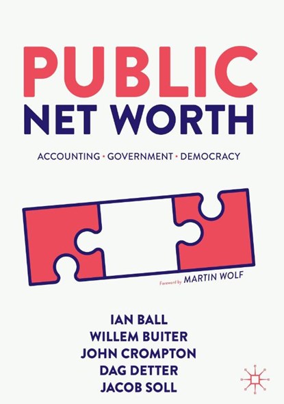 Public Net Worth, Ian Ball ; Willem Buiter ; John Crompton ; Dag Detter - Gebonden - 9783031443428