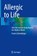 Allergic to Life, Frank Lichtenberger - Gebonden - 9783031460258
