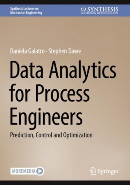 Data Analytics for Process Engineers, Daniela Galatro ; Stephen Dawe - Gebonden - 9783031468650