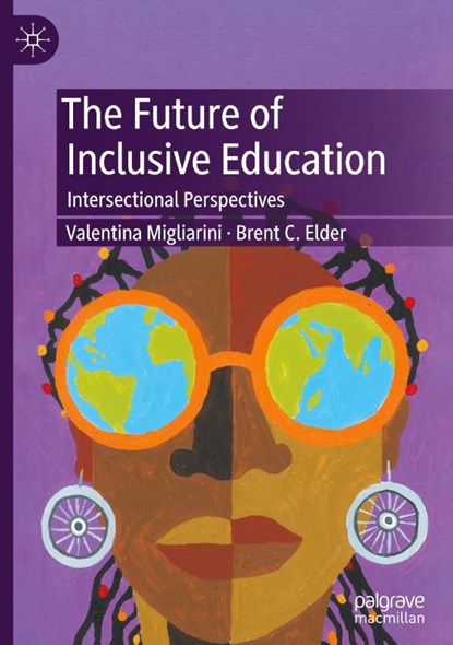 The Future of Inclusive Education, Valentina Migliarini ; Brent C. Elder - Gebonden - 9783031492419