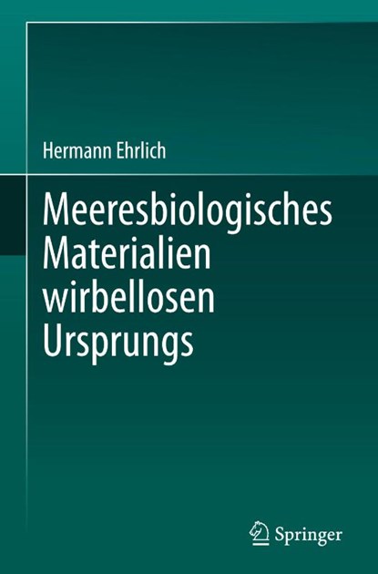 Meeresbiologisches Materialien wirbellosen Ursprungs, Hermann Ehrlich - Gebonden - 9783031512810