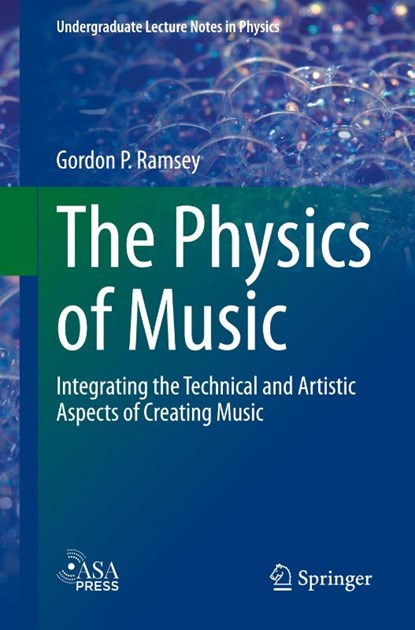 The Physics of Music, Gordon P. Ramsey - Paperback - 9783031535062