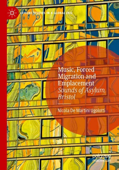 Music, Forced Migration and Emplacement, Nicola de Martini Ugolotti - Paperback - 9783031552007