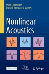 Nonlinear Acoustics - Mark F. Hamilton ; David T. Blackstock - 9783031589621