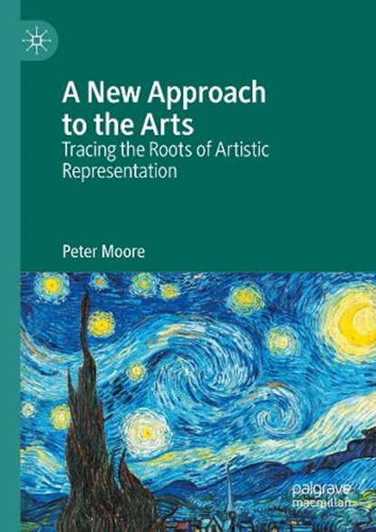 A New Approach to the Arts, Peter Moore - Paperback - 9783031614316