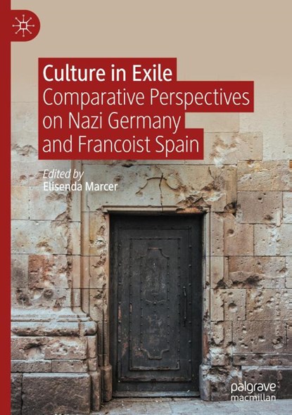 Culture in Exile, Elisenda Marcer - Gebonden - 9783031618826